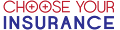CHOOSE YOUR INSURANCE